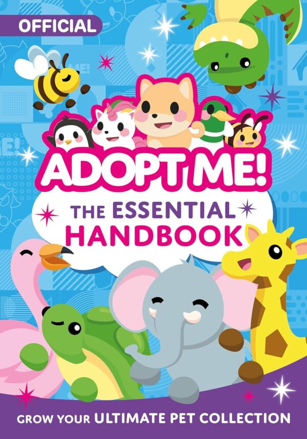 OFFICIAL ADOPT ME: THE ESSENTIAL HANDBOOK