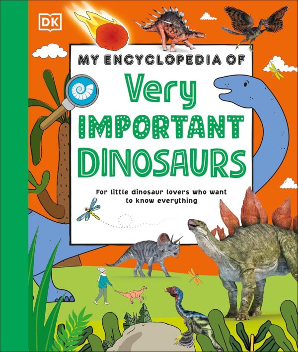 MY ENCYCLOPEDIA OF VERY IMPORTANT DINOSAURS