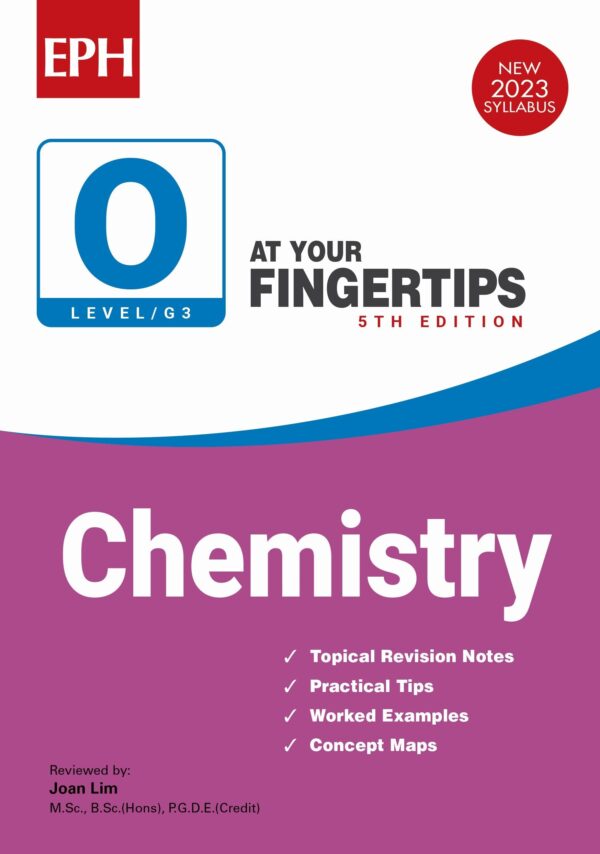 O Level (G3) Chemistry At Your Fingertips (5ED)