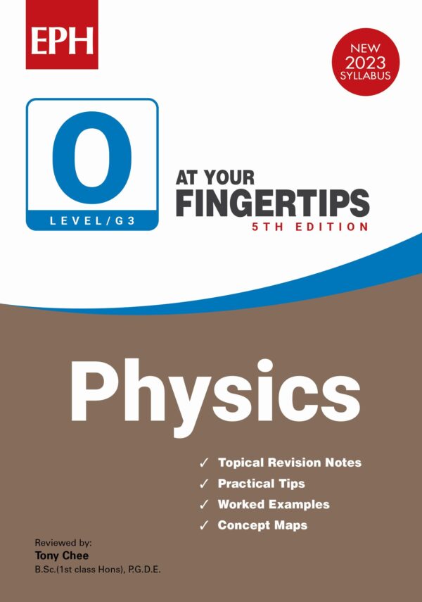 O Level (G3) Physics At Your Fingertips (5ED)