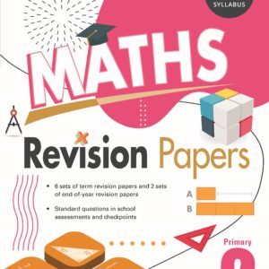 Primary 2 Maths Revision Papers