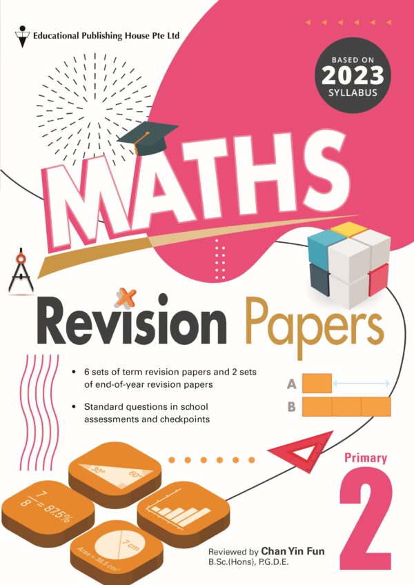 Primary 2 Maths Revision Papers